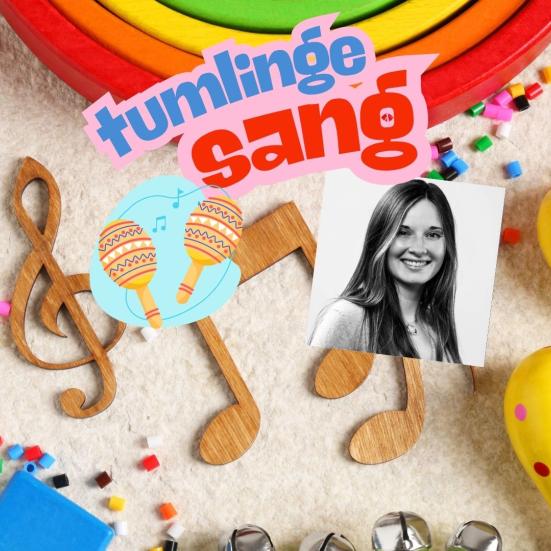 Et generisk billede med noder, rasleæg, perler og en regnbue i træ. Påsat billedet er teksten Tumlingesang samt et sorthvid foto af en kvinde. 